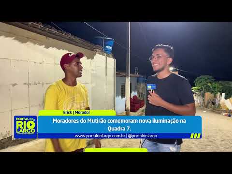 Moradores do Mutirão comemoram nova iluminação na Quadra 7