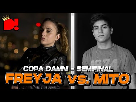 FREYJA vs. MITO | Semi-Final | Copa DAMN!