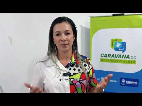 Banese leva Caravana do Desenvolvimento a Canhoba e fortalece o empreendedorismo sergipano