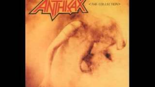 Anthrax - Armed And Dangerous