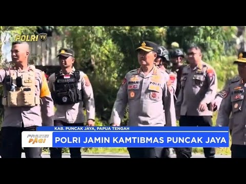 WAKAPOLDA PAPUA TENGAH TINJAU KAMTIBMAS PUNCAK JAYA JELANG PUTUSAN MK