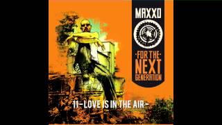Maxxo - Love Is In The Air
