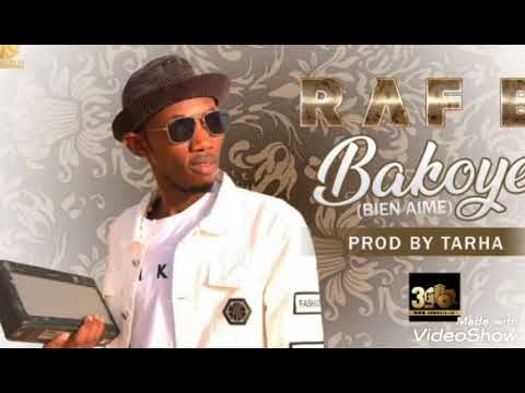 RAF B " BAKOYE " (BIEN AIMÉ)  PROD BY TARHA (2019)