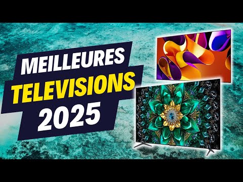 Les MEILLEURES TELEVISIONS en 2025 (Rapport Qualité/Prix)