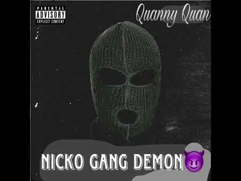 Quanny Quan x NickoGang Demon - “2 Easy” (Official Audio)