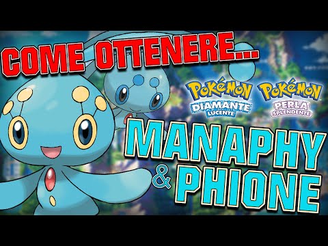 COME OTTENERE MANAPHY e PHIONE in Pokémon Diamante Lucente e Perla Splendente