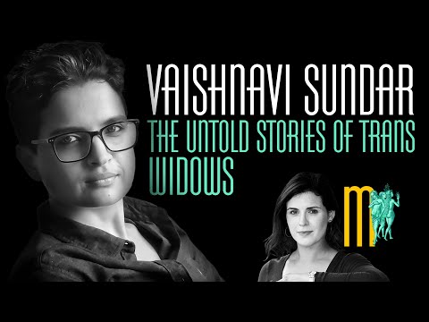 De onvertelde verhalen van trans-weduwen: Vaishnavi Sundar (aflevering 151)