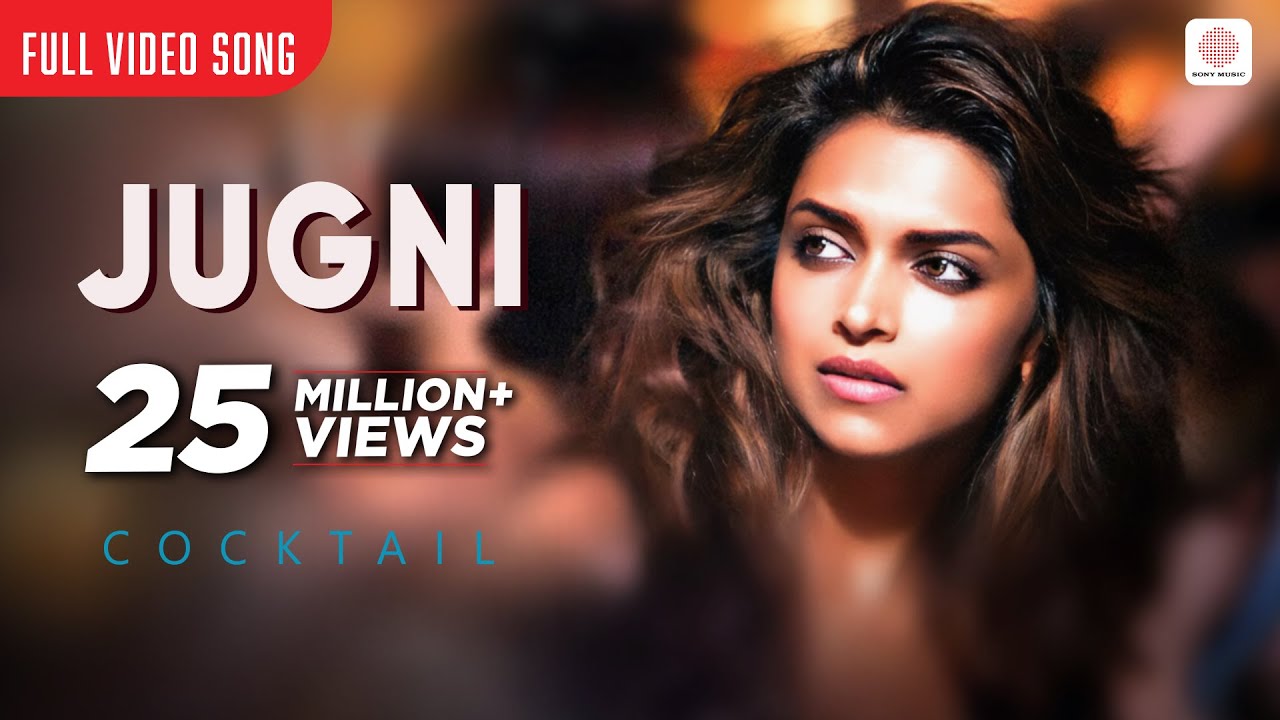 Jugni Lyrics  | Cocktail | Saif Ali Khan, Deepika Padukone | Arif Lohar, Harshdeep Kaur | Pritam Chakraborty
