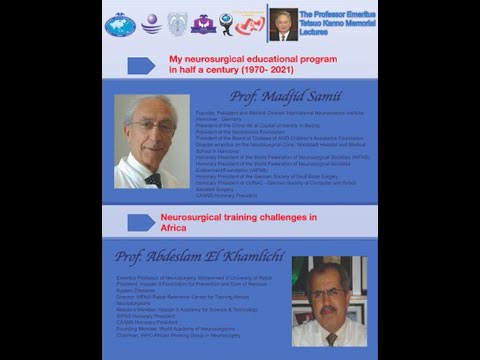 Prof Tetsuo Kanno Memorial Lecture -  DEC 6  - Prof Madjid Samii & Prof Abdeslam El Khamlichi