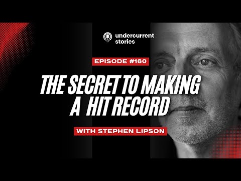 The Secrets to Making Hit Records: A Masterclass with  Stephen Lipson #podcast #interview