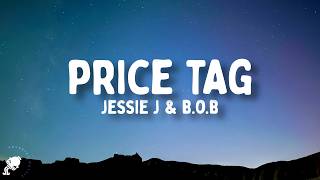 Download lagu Jessie J - Price Tag (Lyrics) ft. B.o.B mp3