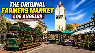 The Original Farmers Market Los Angeles California Ultimate Tour 2026