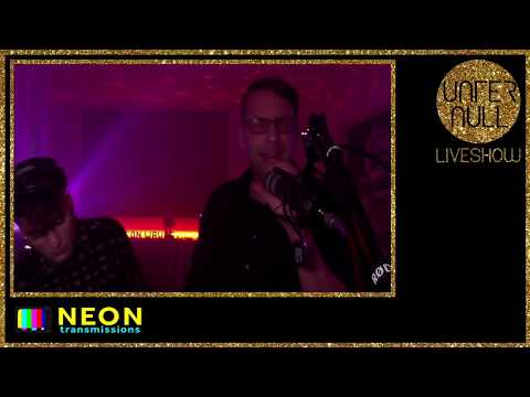 UNTER NULL Liveshow - November 2019
