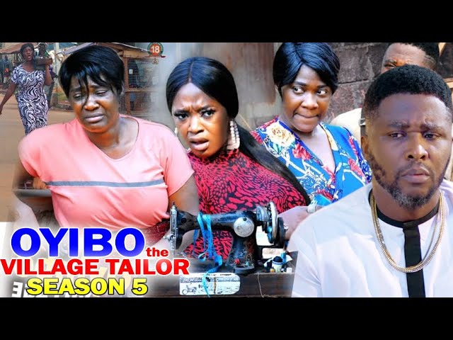 Oyibo The Village Tailor (2021) Part 5 Oyibo The Village Tailor (2021) Part 5