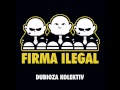 Dubioza Kolektiv - Firma Ilegal 