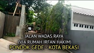 Download lagu SUASANA JALAN   RAYA WADAS JATI CEMPAKA PONDOK GEDE KOTA  BEKASI  II LEWAT RUMAH ARTIS IRFAN HAKIM mp3