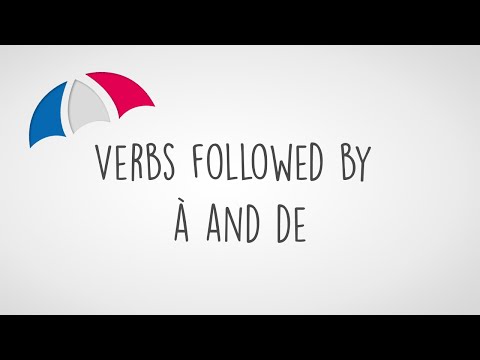 Verben, denen à und de folgen