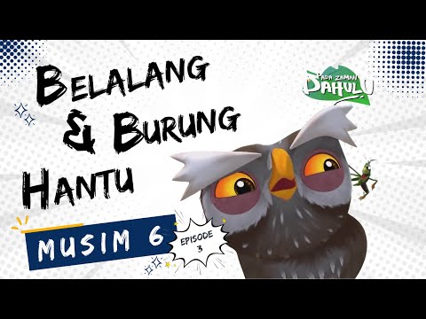 Pada Zaman Dahulu S06E03 - Belalang dan Burung Hantu