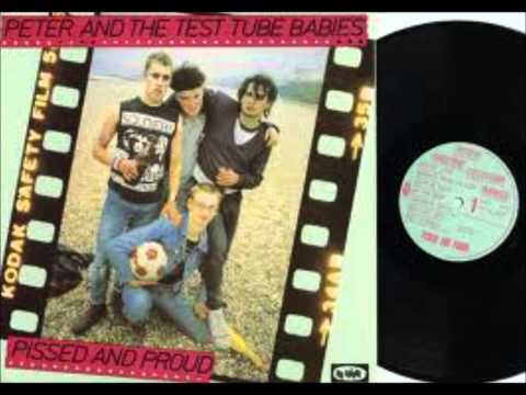 Peter And The Test Tube Babies - Pissed And Proud (1980) Full Album