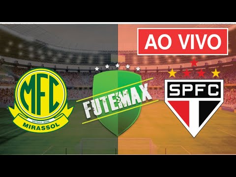 MIRASSOL X SÃO PAULO AO VIVO (COM IMAGENS !!!) CAMPEONATO BRASILEIRO 2025 - ASSISTA AGORA!