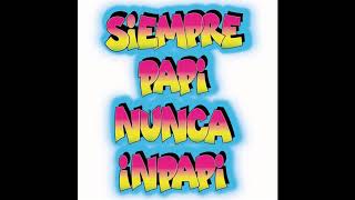 Luigi 21 Plus Feat. J Balvin - Siempre Papi, Nunca Inpapi (Audio)