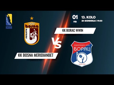 KK Bosna Meridianbet vs KK Borac WWIN - 13.kolo - KSBIH - 2022/2023