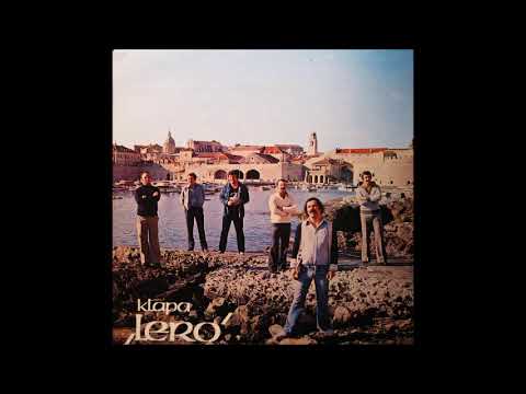 klapa lero  O Ivanu klakaru & U vrtu ruze je brala