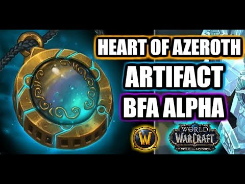 First Look! | New Artifact Heart of Azeroth & Azerite | WoW BFA Alpha
