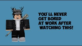 how to NEVER get bored while WORKING (bloxburg)