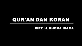 Download lagu Rhoma Irama - Qur'an dan Koran (Stereo | ) mp3 Download lagu Rhoma Irama - Qur'an dan Koran (Stereo | ) mp3