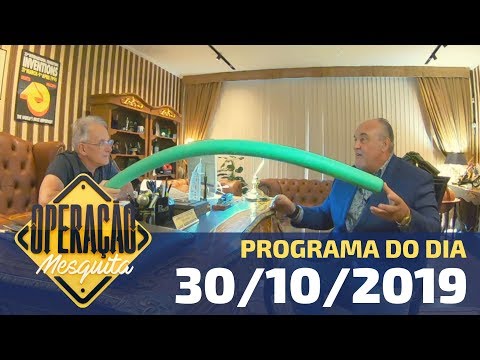 Operação Mesquita 30/10/2019 - Museu das Invenções + Você Sabia