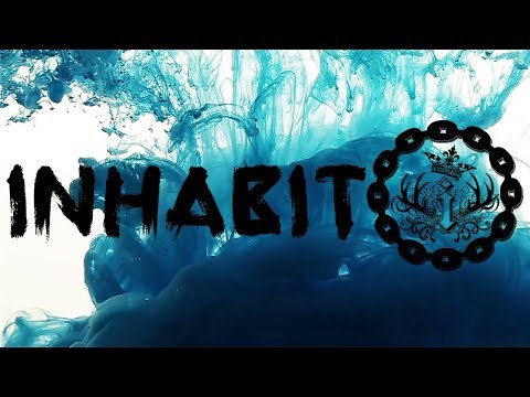 INHABIT - Head up high