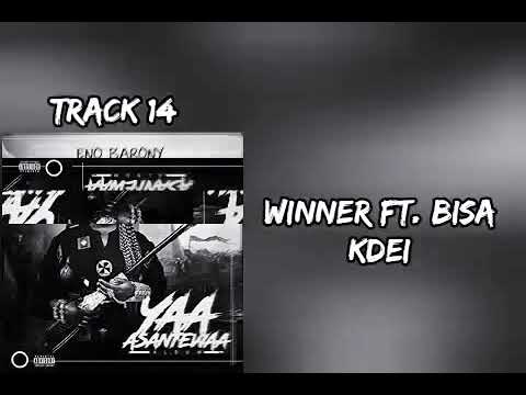 Eno Barony ft. Bisa Kdei- Winner