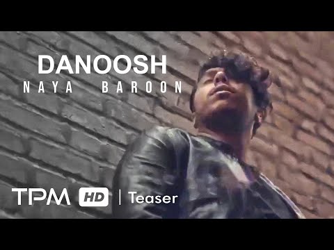 Danoosh Naya Baroon Teaser - تیزر آهنگ نیا بارون از دانوش