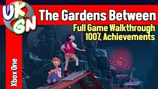 The Gardens Between [Xbox One/PS4] 100% Walkthrough