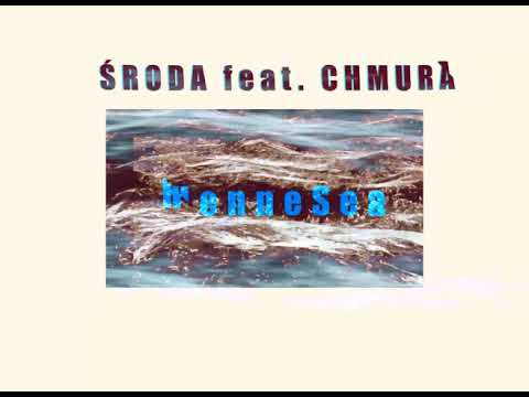 Środa feat. Chmura - HenneSea (prod.rywun)