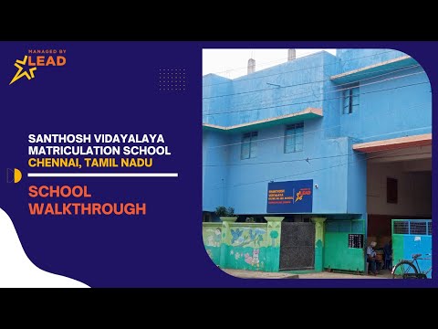 Santhosh Vidayalaya Matriculation School