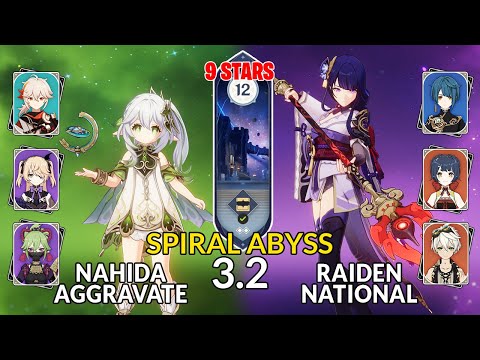 NEW 3.2 Spiral Abyss!!│Nahida Aggravate & Raiden National | Floor 12 - 9 Stars | Genshin Impact F2P