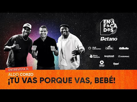 ENFOCADOS BETANO CON ALDO CORZO - JEFFERSON FARFÁN & ROBERTO GUIZASOLA - TEMPORADA 2