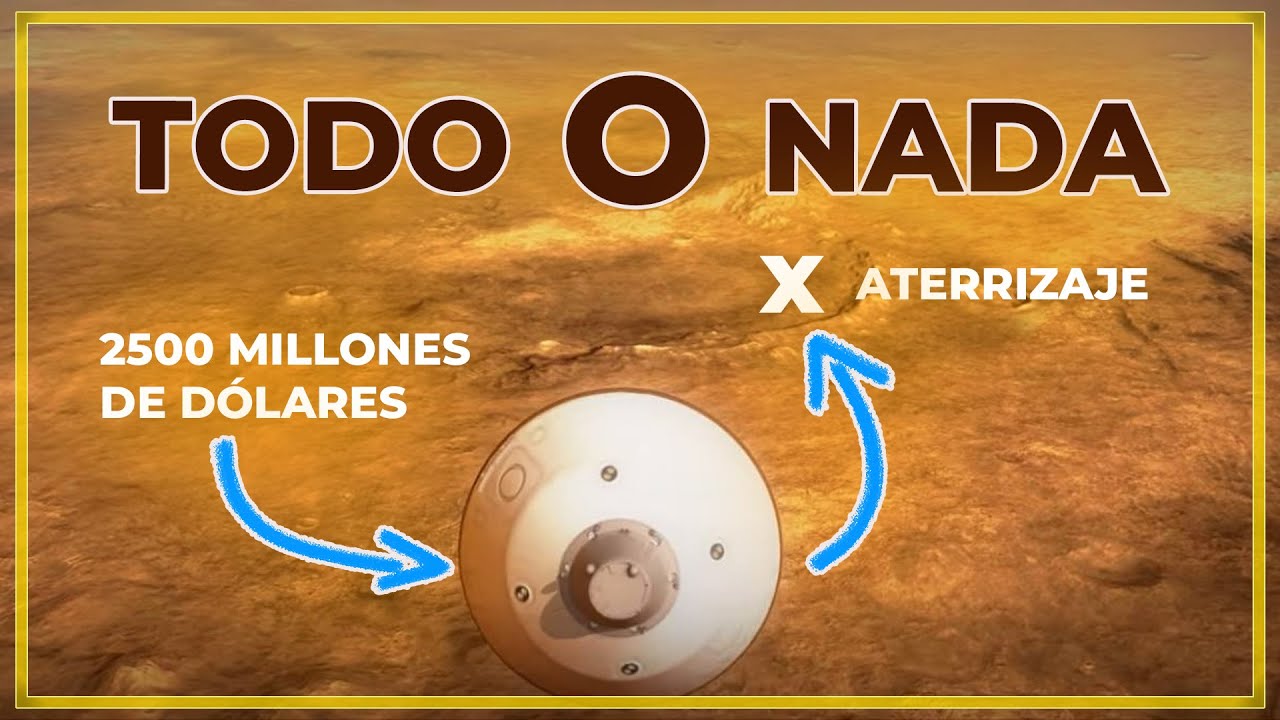 7 minutos de terror - Llega Perseverance de NASA a Marte