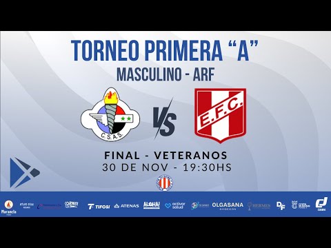 #TORNEO A.R.F PRIMERA "A" Veteranos 2025 - Final - Arg. Sirio vs Echesortu
