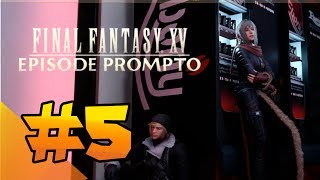 #5 【FF15】プロンプトと一緒【実況】
