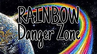 RAINBOW - Danger Zone (Lyric Video)