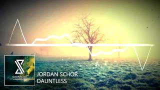 Jordan Schor - Dauntless