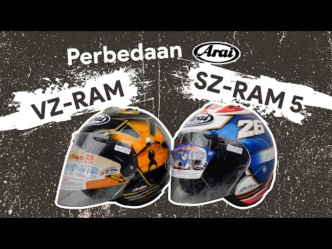 PERBEDAAN HELM ARAI VZ RAM & SZ RAM 5