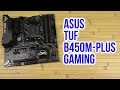 ASUS TUF B450M-PRO GAMING - видео