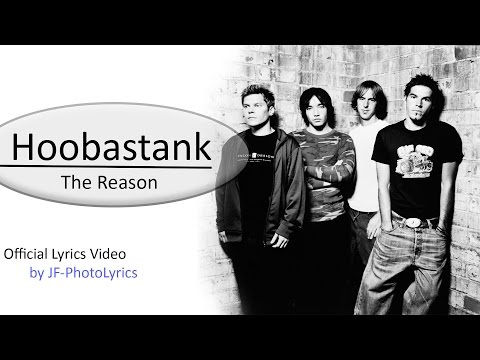 Hoobastank - The Reason | Lyrics on screen [ High Quality ] by JF-Video