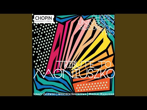 Pięć myśli o Moniuszce – 2. Pieśń wieczorna (5 Thoughts about Moniuszko – 2. Evening...