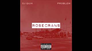 Dj Quik &amp; Problem   A New Nite / Rosecrans Groove