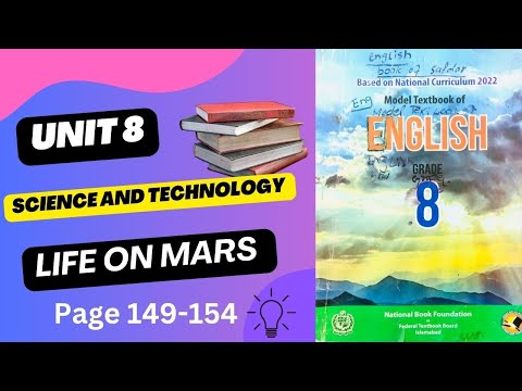 Class 8 English Unit 8 Science and Technology | Life on Mars? | Full exercise | Page 149-154 | NBF